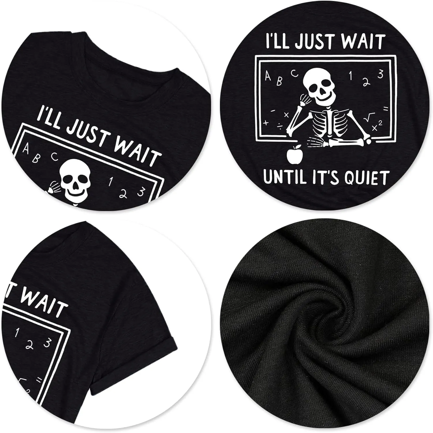 Teacher T-Shirt for Women I'll Just Wait Until It's Quiet Shirt Funny Teacher Graphic Tee Tops