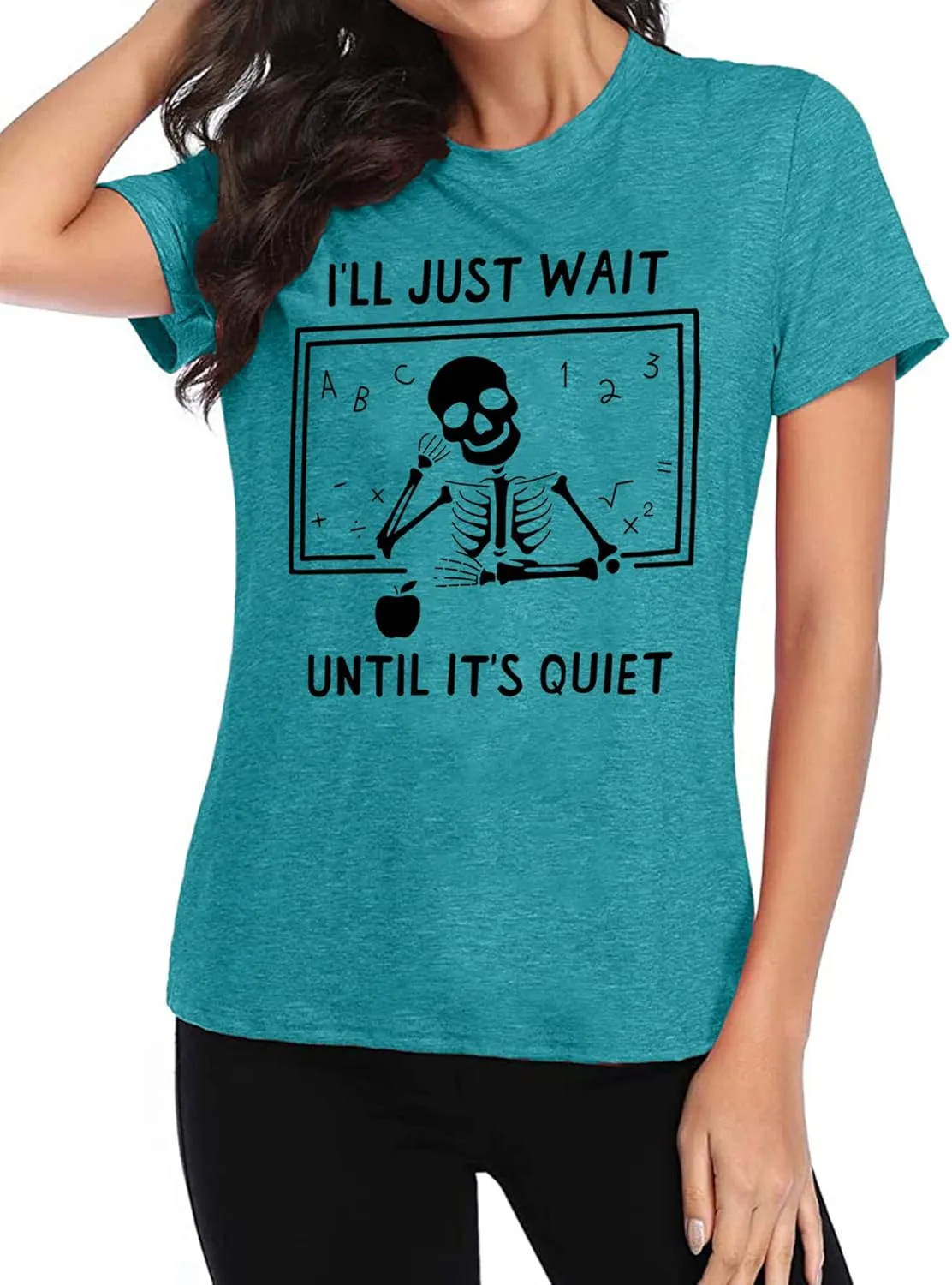 Teacher T-Shirt for Women I'll Just Wait Until It's Quiet Shirt Funny Teacher Graphic Tee Tops
