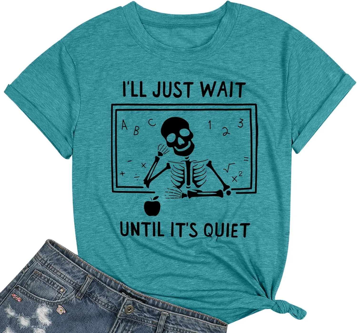 Teacher T-Shirt for Women I'll Just Wait Until It's Quiet Shirt Funny Teacher Graphic Tee Tops
