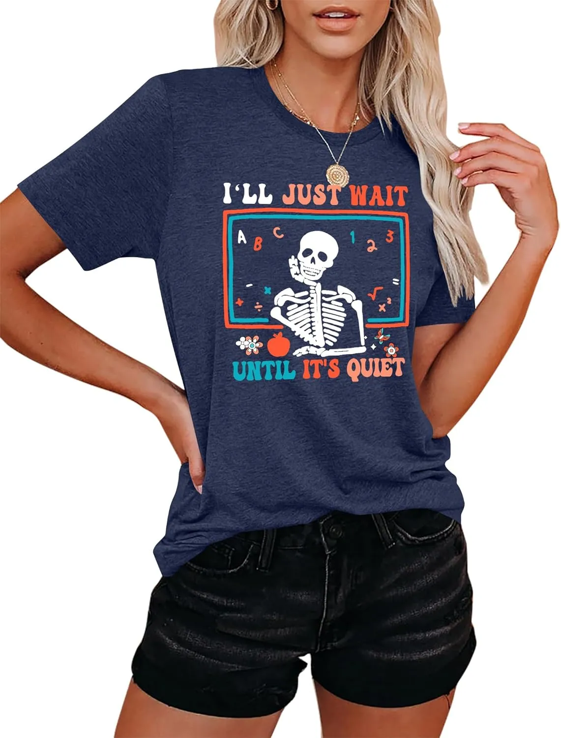 Teacher T-Shirt for Women I'll Just Wait Until It's Quiet Shirt Funny Teacher Graphic Tee Tops